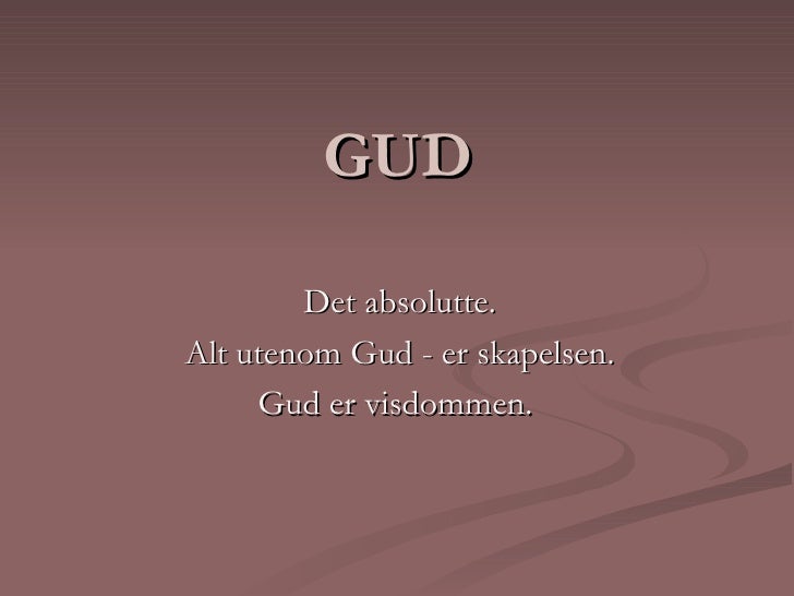 gud er i alt gud er i alt